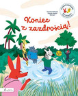 Koniec z zazdrością! Porozumienie bez przemocy objaśnione dzieciom Caroline Pellissier