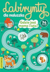 Labirynty Dla Maluszka Gdzie Jest Mama I Tata + Naklejki BooksAndFun