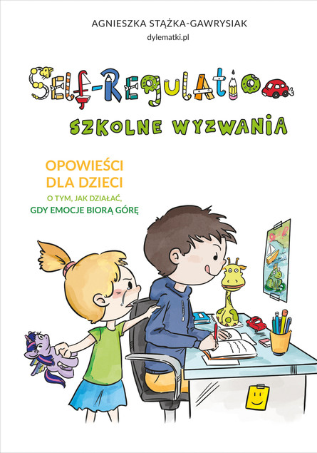 Self-Regulation. Szkolne wyzwania w.2