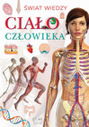 Świat wiedzy. Ciało Praca zbiorowa