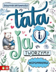 Tata i ja. Tworzymy wspomnienia. Książka Aktywnościowa Zielona Sowa
