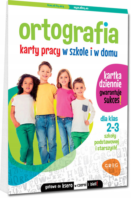 Ortografia. Karty pracy w szkole i w domu. Klasy 2-3 | Marta Kurdziel | Greg