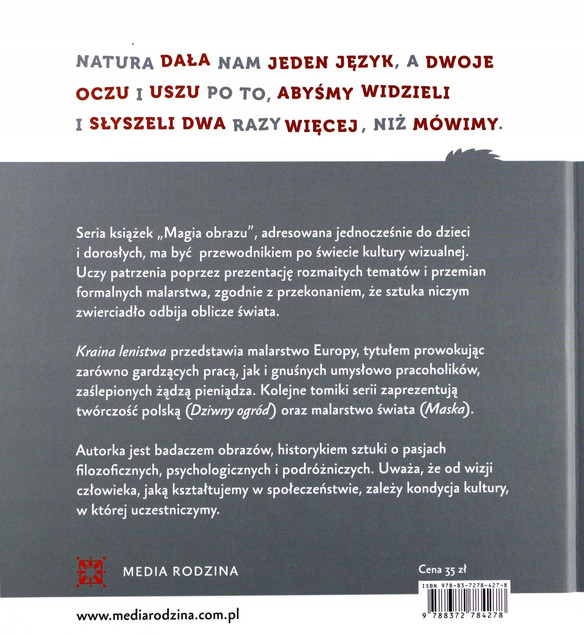 Magia obrazu Kraina lenistwa Beata Lejman