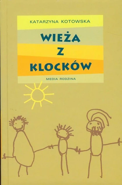 Wieża z klocków Katarzyna Kotowska