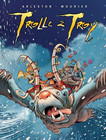 Trolle z Troy. Tom 5 Christophe Arleston, Jean-Louis Mourier