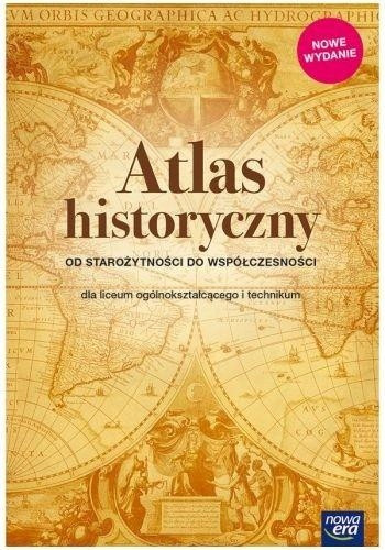 Atlas Historyczny: Od Starożytności do Współczesności | Praca Zbiorowa