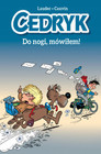 Komiksy są super! Cedryk. Do nogi, mówiłem. Tom 4 Praca zbiorowa