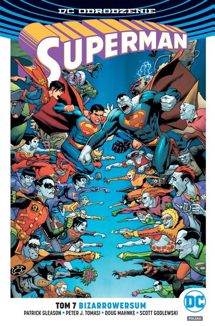 Superman Tom 7 Bizarrowersum Patrick Gleason, Peter J.Tomasi