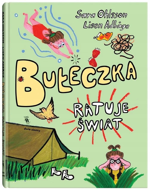 Bułeczka ratuje świat Sara Ohlsson