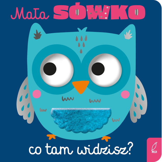 Mała sówko, co tam widzisz? Praca zbiorowa