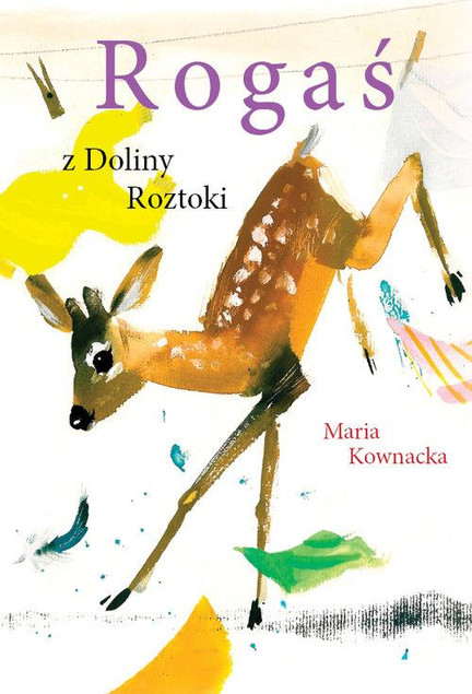 Rogaś z Doliny Roztoki Maria Kownacka