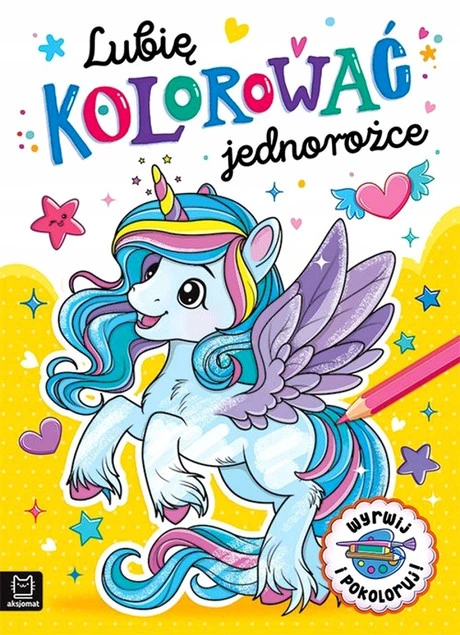 Kolorowanka Lubię kolorować jednorożce Agnieszka Bator_1