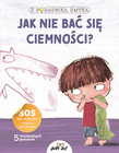 Z poradnika smyka Jak nie bać się ciemności? Chiara Piroddi
