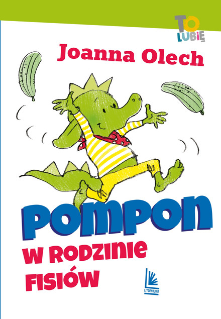 Pompon w Rodzinie Fisiów Joanna Olech - Książka dla Dzieci