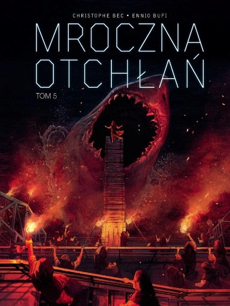 Mroczna otchłań Tom 5 Ennio Bufi