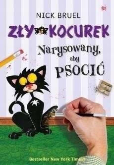 Zły Kocurek. Narysowany, aby psocić