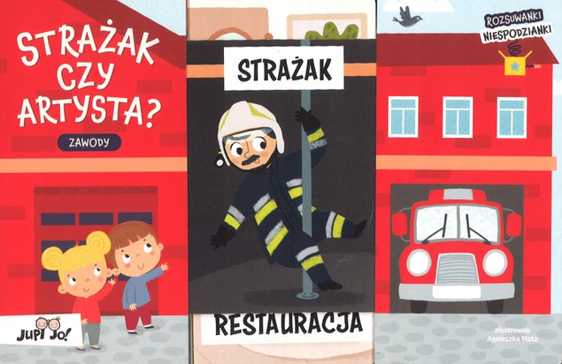 Rozsuwanki-niespodzianki Strażak czy artysta? Zawody Magdalena Młodnicka