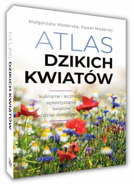 Atlas DZIKICH KWIATÓW 90 Roślin Zielne Krzewinki Krzewy Drzewa SBM (TW)