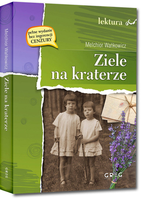Ziele na kraterze lektury z opracowaniem Greg