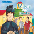 Święty Jan Bosko. Seria Nasi Patroni Bruno Ferrero