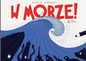 W morze! Piotr Karski
