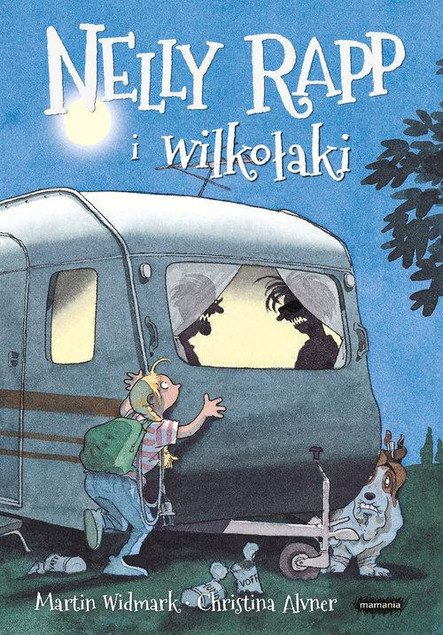 Nelly Rapp i wilkołaki Martin Widmark