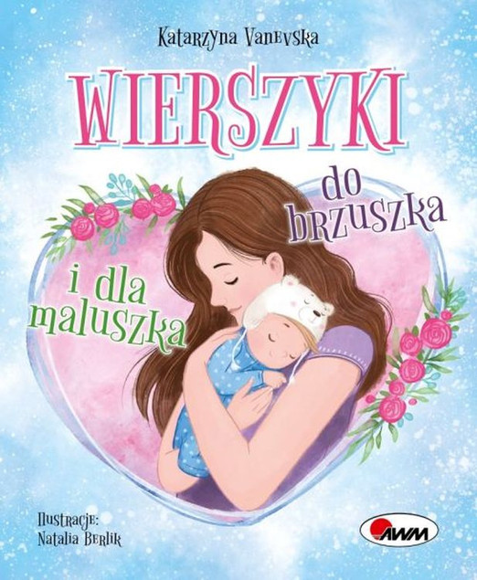 Wierszyki do brzuszka i maluszka Katarzyna Vanevska