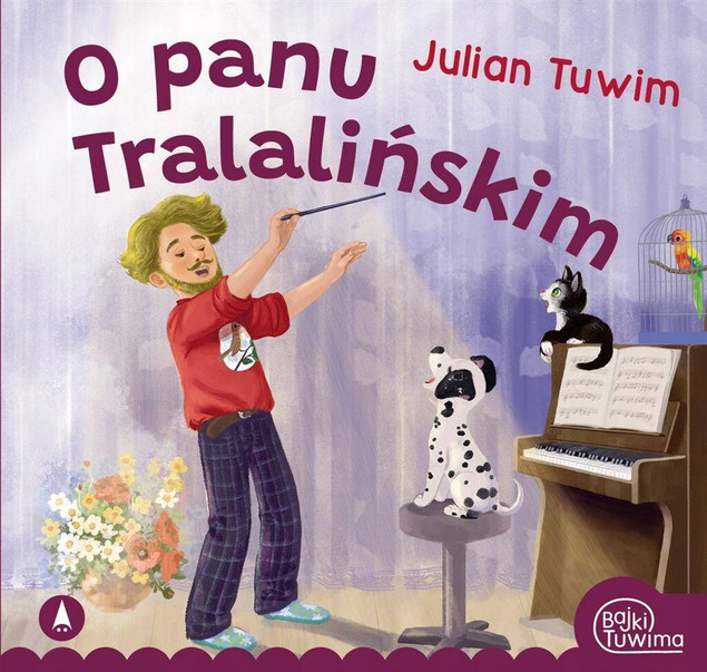 KSIĄŻECZKI WIERSZYKI DLA DZIECI O PANU TRALALIŃSKIM