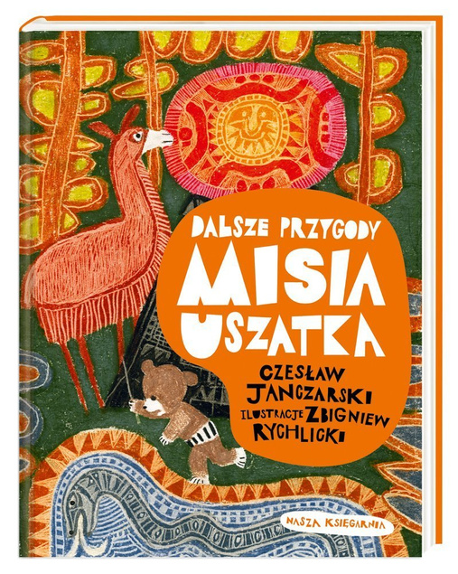 NASZA KSIĘGARNIA Dalsze przygody Misia Uszatka 