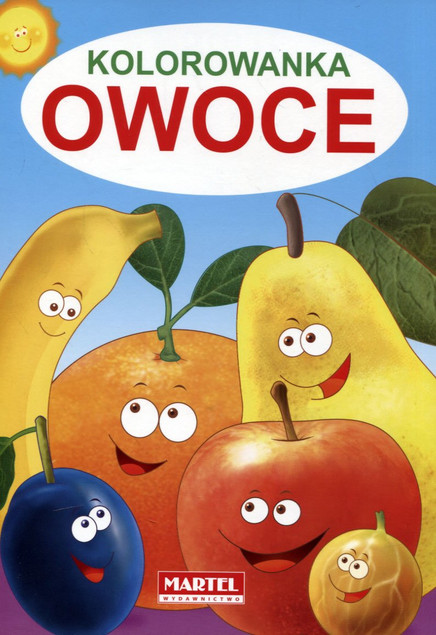 Kolorowanka Malowanka OWOCE Martel