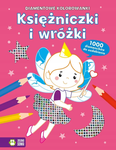 Księżniczki i wróżki. Diamentowe kolorowanki_1