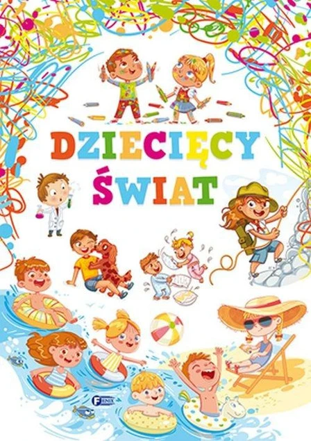 Dziecięcy świat - Praca zbiorowa