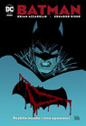 Batman Rozbite miasto i inne opowieści Brian Azzarello
