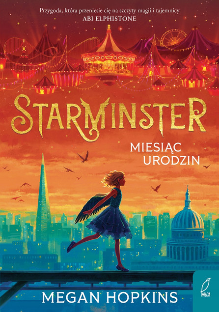 Starminster. Miesiąc urodzin. Tom 2 Megan Hopkins