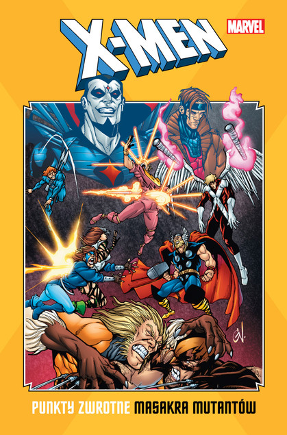 X-Men. Punkty zwrotne – Masakra mutantów Praca zbiorowa