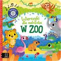 Książeczka Dźwiękowa W Zoo Naciśnij i Posłuchaj dla Maluszka 0-3 lata