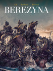 Berezyna Patrick Rambaud, Frédéric Richaud, Ivan Gil