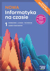 Nowa Informatyka na czasie 1. Zakres podstawowy. Podręcznik Nowa Era 2024