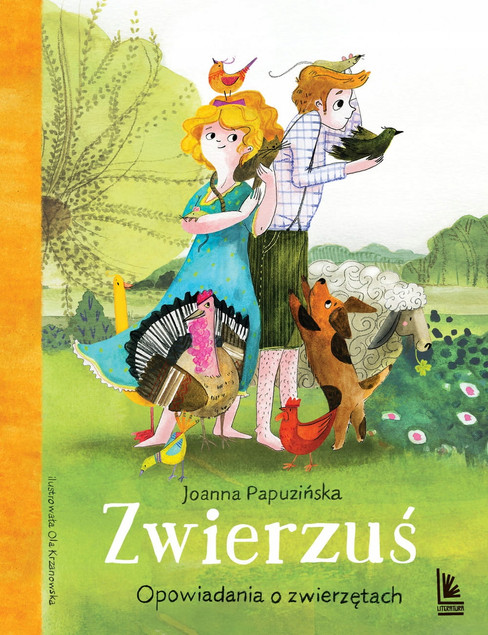 Zwierzuś. Opowiadania o Zwierzętach Joanna Papuzińska Literatura Twarda