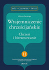 Wtajemniczenie chrześcijańskie Chrzest i bierzmowanie Alfonso Berlanga