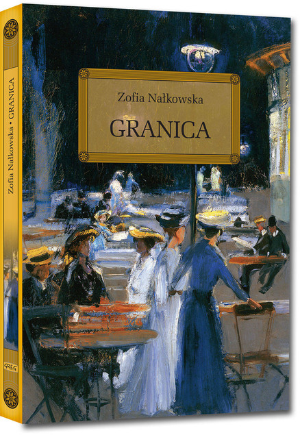Granica Nałkowska TW lektury z opracowaniem Greg