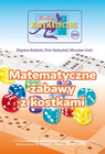 Matematyczne Zabawy z Kostkami i Dominem - Bobiński, Nodzyński, Uscki