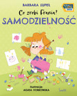 Samodzielność. Co zrobi Frania? Barbara Supeł