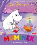 Muminek i Tajemnica Lata Tove Jansson 3+ HarperKids