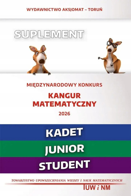 Matematyka Kangur 2026 Kadet – Suplement (Praca Zbiorowa)
