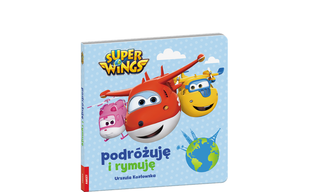 Książ. Super Wings. Podróżuję i rymuję