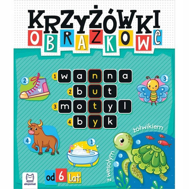 Krzyżówki Obrazkowe Z Wesołym Żółwikiem Ćwiczenia Czytania 6+ Aksjomat 4014