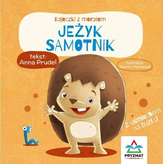 Bajeczki z morałem. Jeżyk samotnik