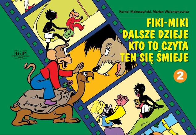 Fiki - Miki Dalsze Dzieje Kto To Czyta Ten Się Śmieje 2 Kornel Makuszyński, Marian Walentynowicz