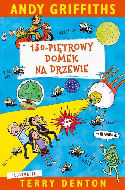 130-piętrowy domek na drzewie Andy Griffiths - Niesamowita Przygoda!